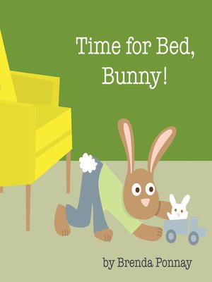 cover image of Time for Bed, Bunny!